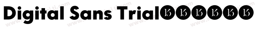 Digital Sans Trial字体转换